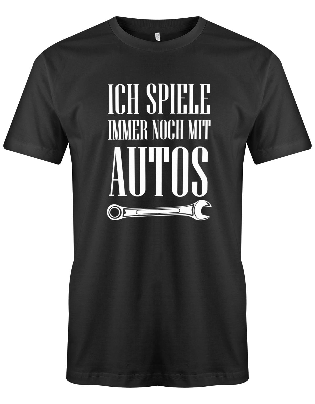 KFZ Mechaniker Shirt - Ich spiele immer noch mit Autos Schwarz