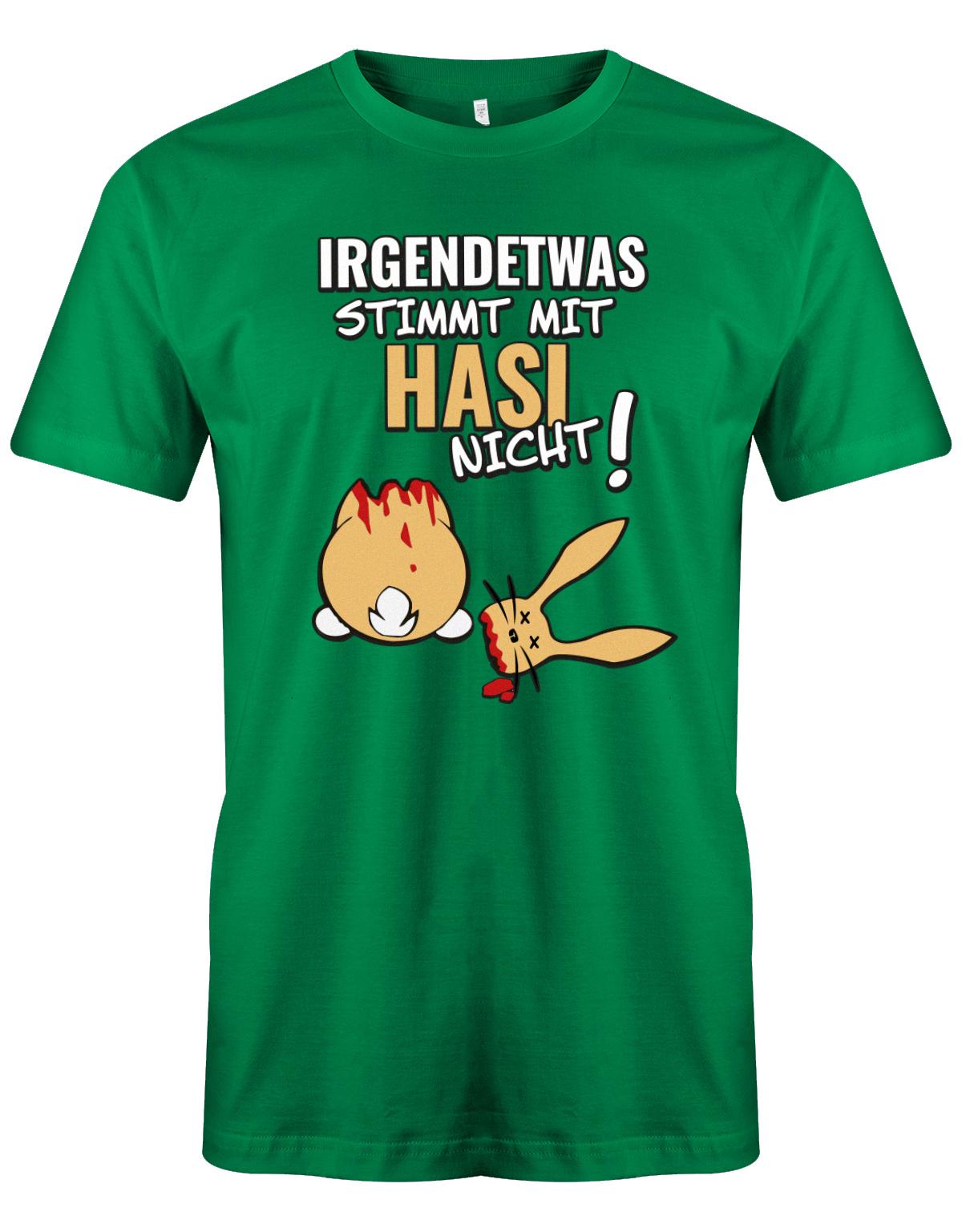 Irgendetwas stimmt mit Hasi nicht - Fun - Herren T-Shirt Grün