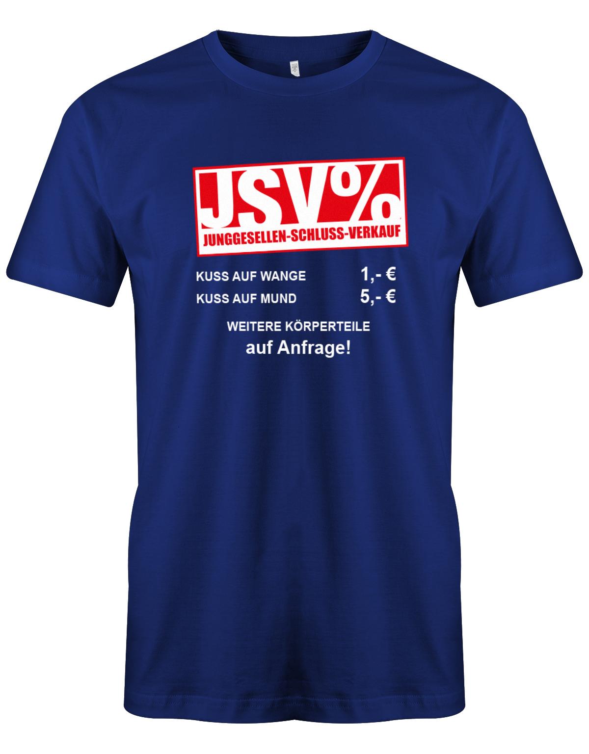JSV-Kuss-auf-Wange-1-Euro-auf-Mund-5-Euro-Herren-JGA-Shirt-Royalblau