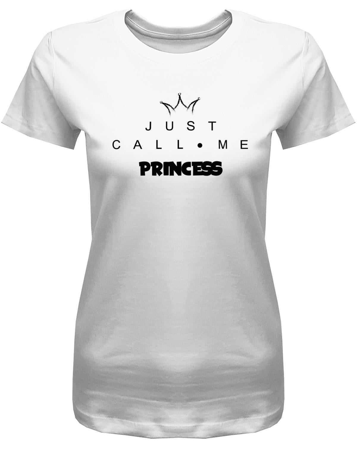 Just-call-me-Princess-Damen-Shirt-weiss