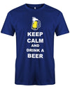 Keep-Calm-and-drink-a-beer-Herren-Shirt-Royalblau