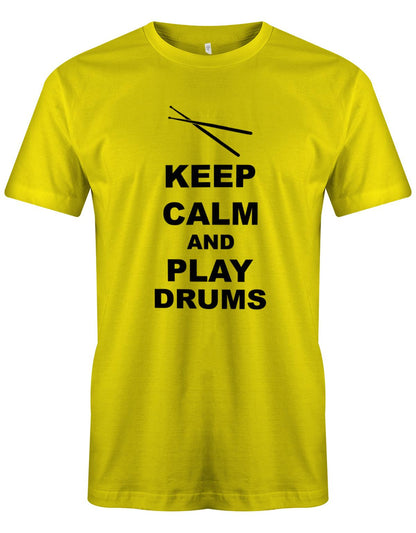 Keep-Calm-and-play-Drums-Herren-Shirt-Gelb