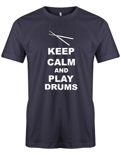 Keep-Calm-and-play-Drums-Herren-Shirt-Navy