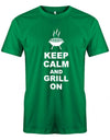 Keep-calm-and-grill-on-Herren-Griller-Shirt-gruen