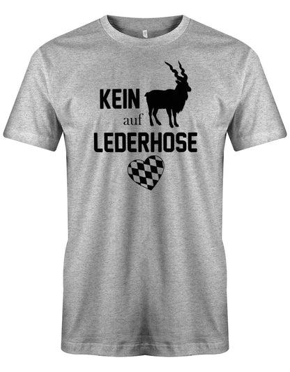 Kein-Bock-auf-lederhose-Bock-Herren-Shirt-Grau