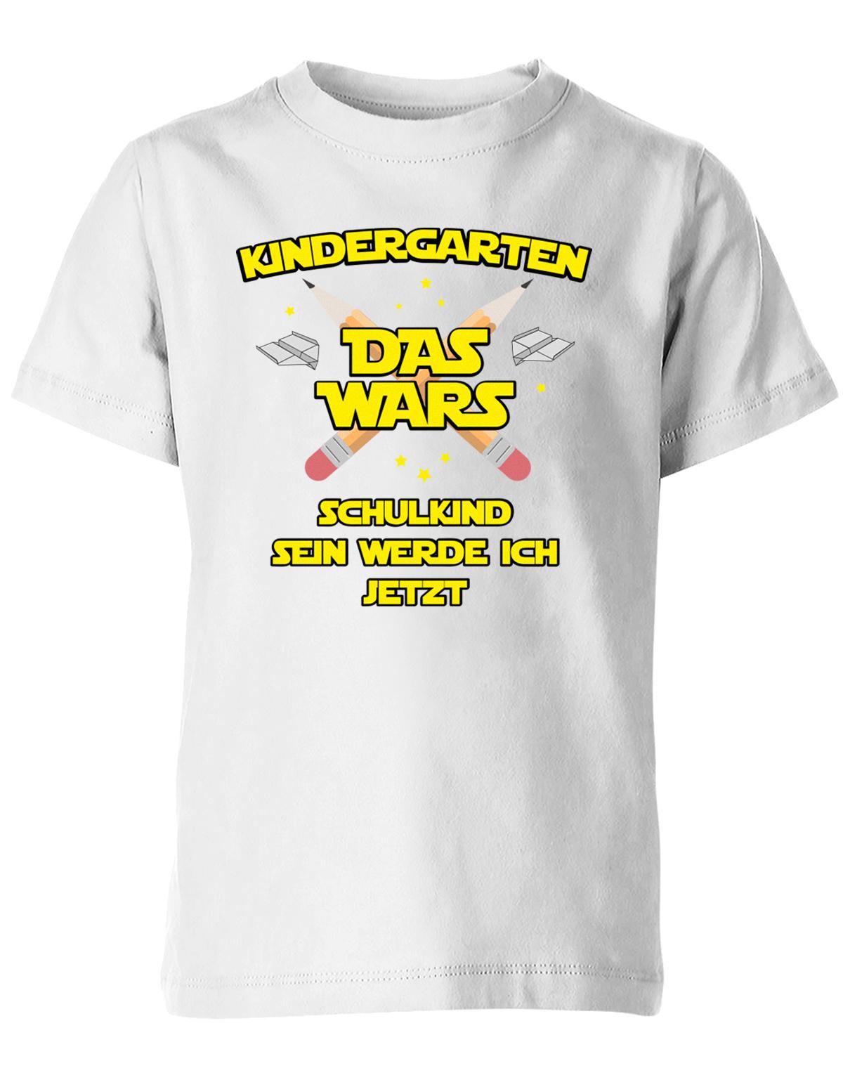 Kindergarten Das Wars Schulkind sein werde ich jetzt - Kita Abgänger Shirt Weiss