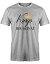 Kings-are-bor-in-ihr-Monat-Geburtstag-herren-Shirt-Grau