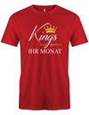 Kings-are-bor-in-ihr-Monat-Geburtstag-herren-Shirt-Rot
