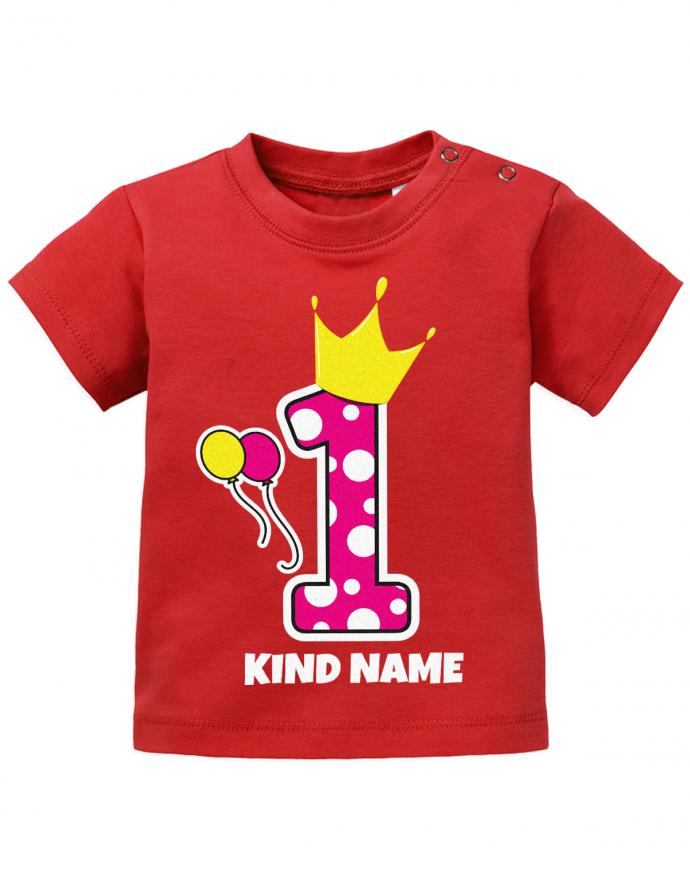Krone-1-Pink-Wunschname-Erster-Geburtstag-Baby-Shirt-rot