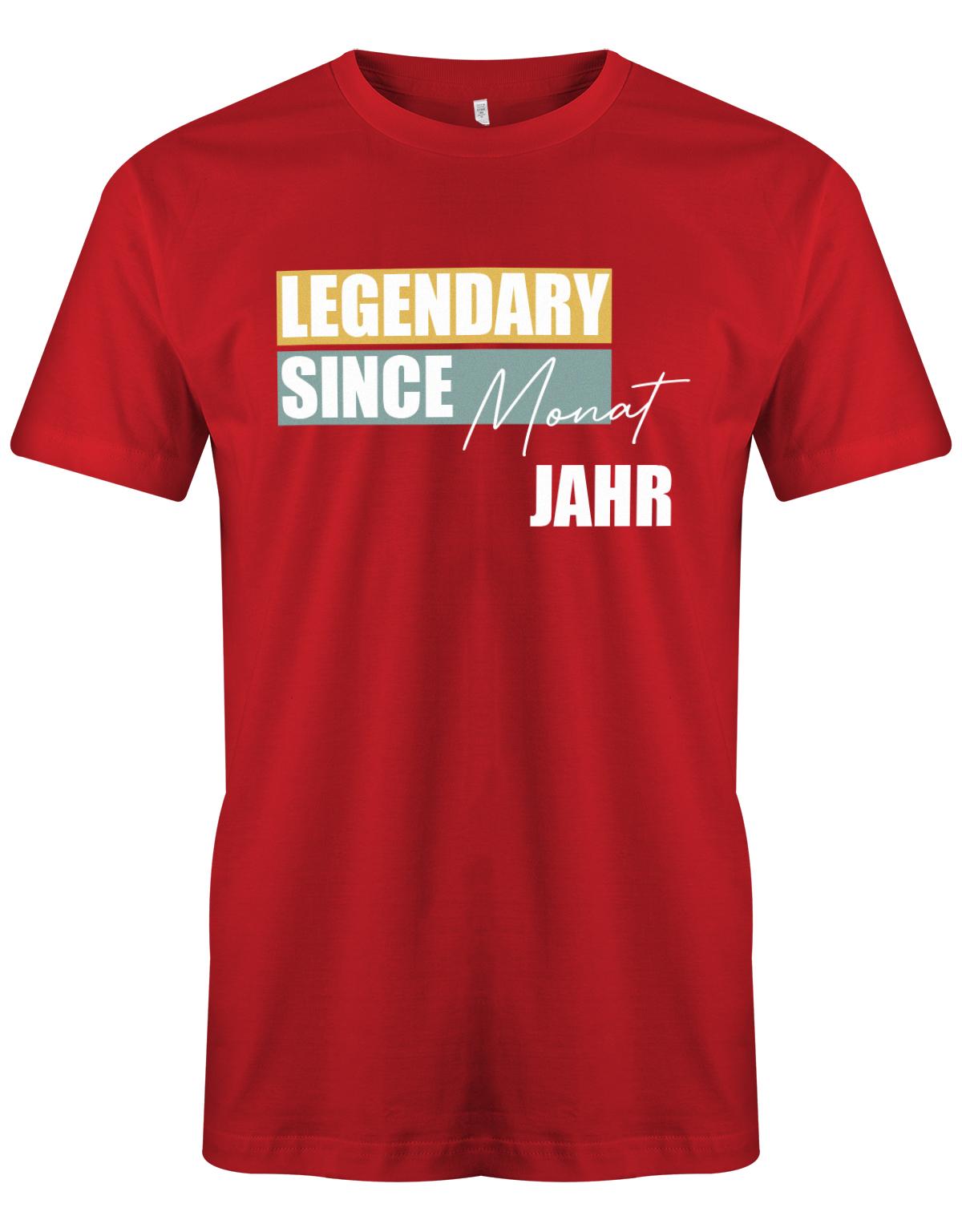 Legendary-since-Ihr-Wunschmonat-und-Wunschjahr-Herren-geburtstag-Shirt-Rot