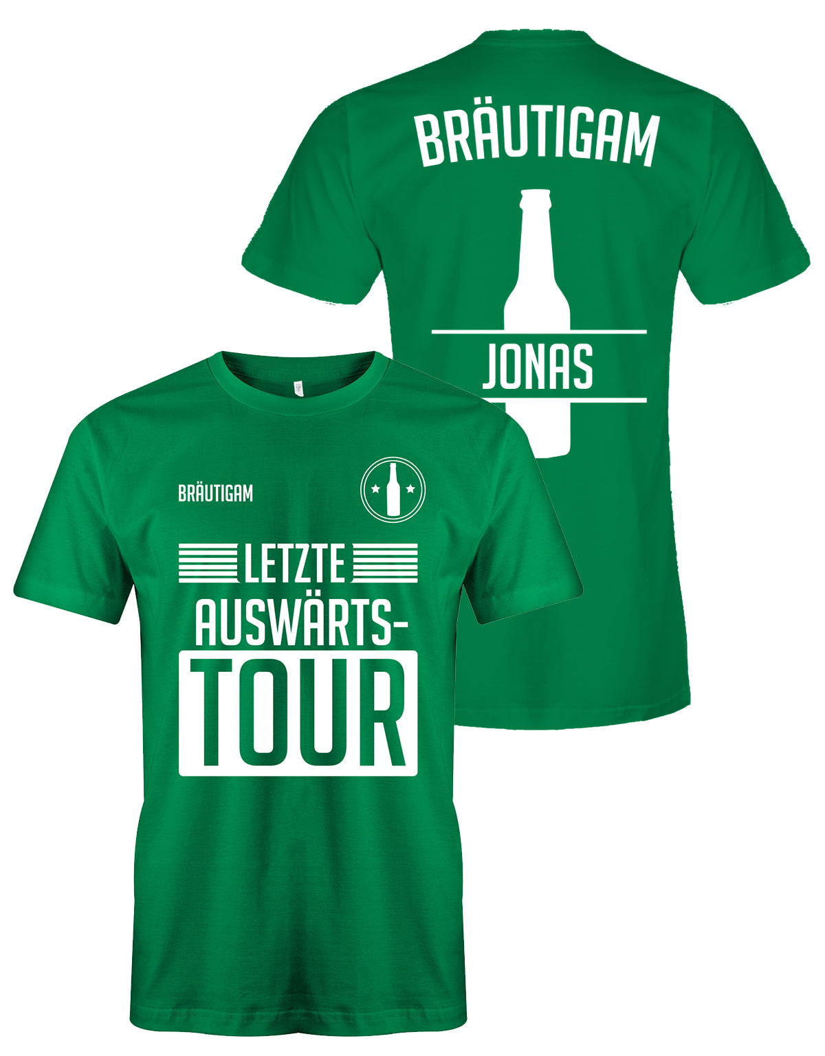 Letzte Auswärtstour JGA T Shirt - Bräutigam oder Team Bräutigam mit Namen Gruen