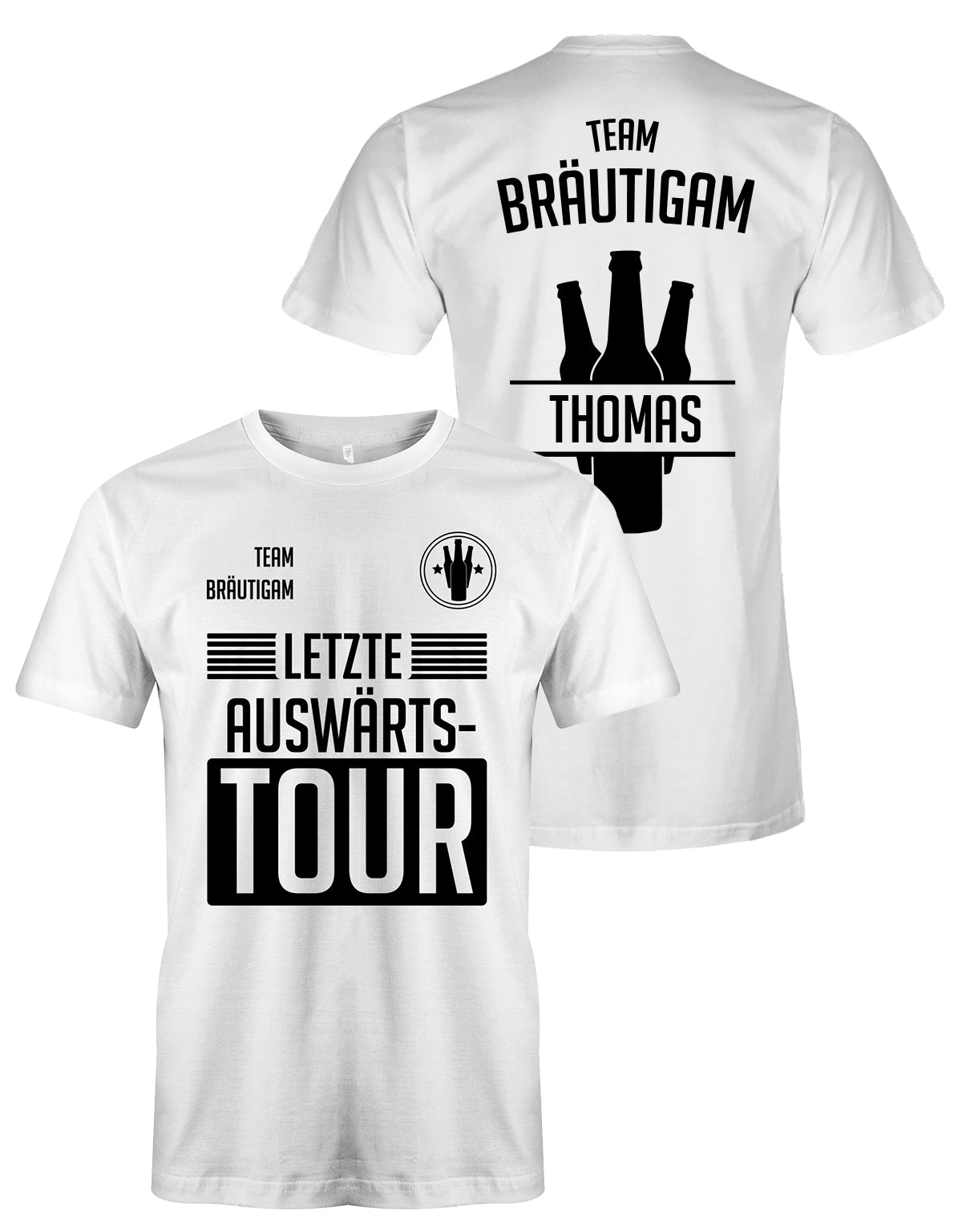 Letzte Auswärtstour JGA T Shirt - Bräutigam oder Team Bräutigam mit Namen Weiss
