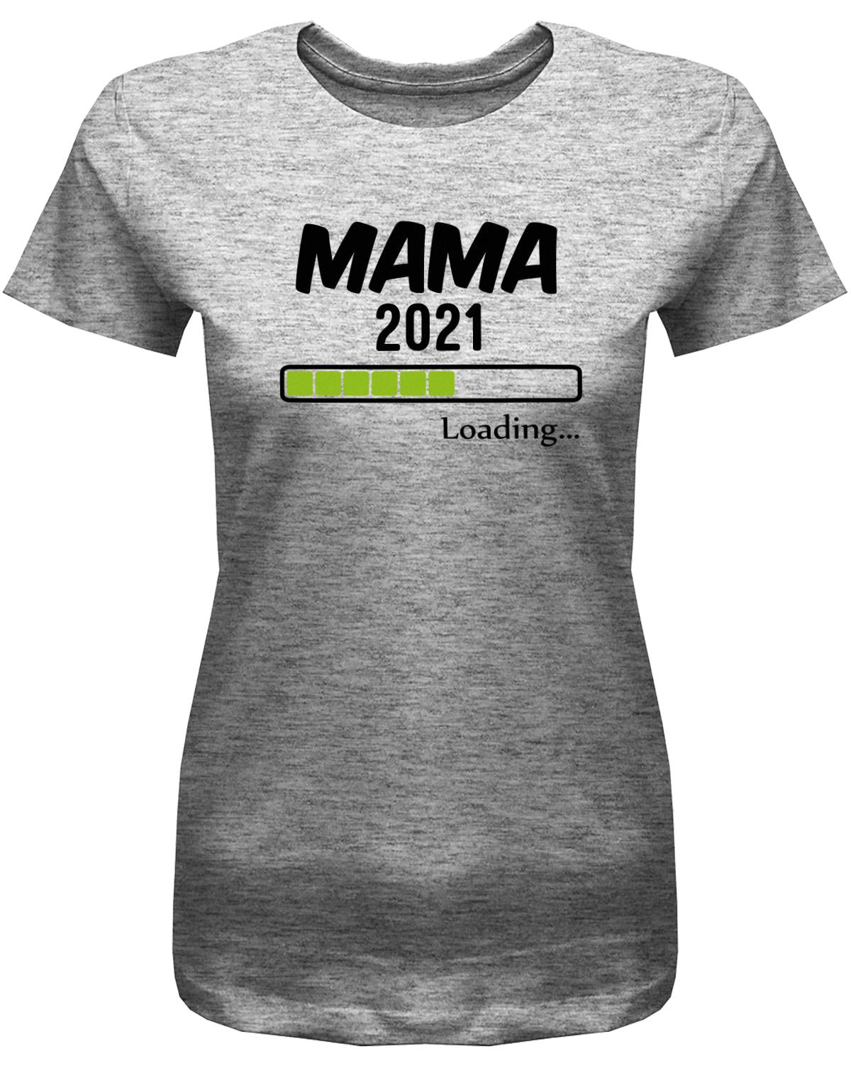 Mama-2021-Loading-Damen-Shirt-grau