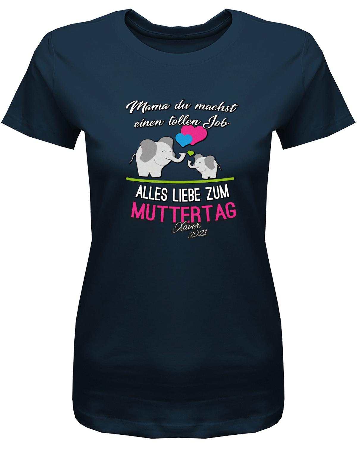 Mama-du-machst-einen-tollen-Job-Alles-Liebe-zum-Muttertag-Wunschname-Damen-Shirt-Navy