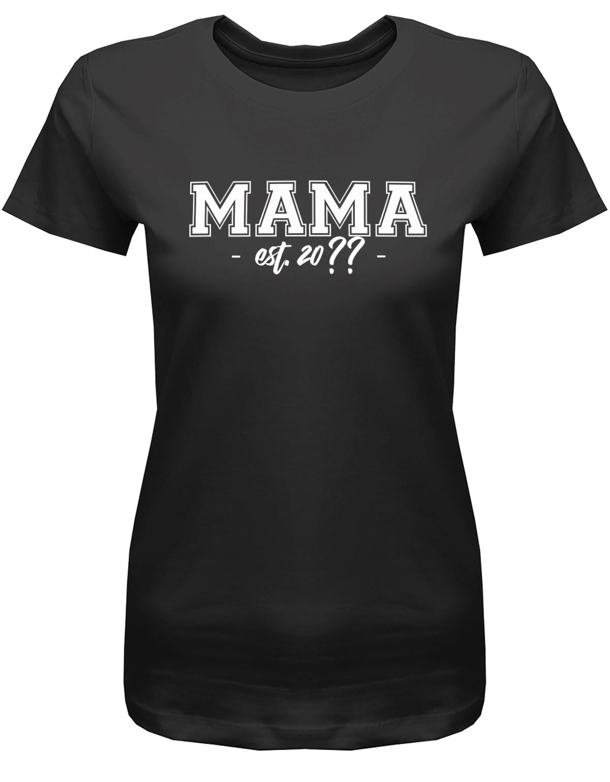 Mama-est-Wunschjahr-Damen-Shirt-schwarz