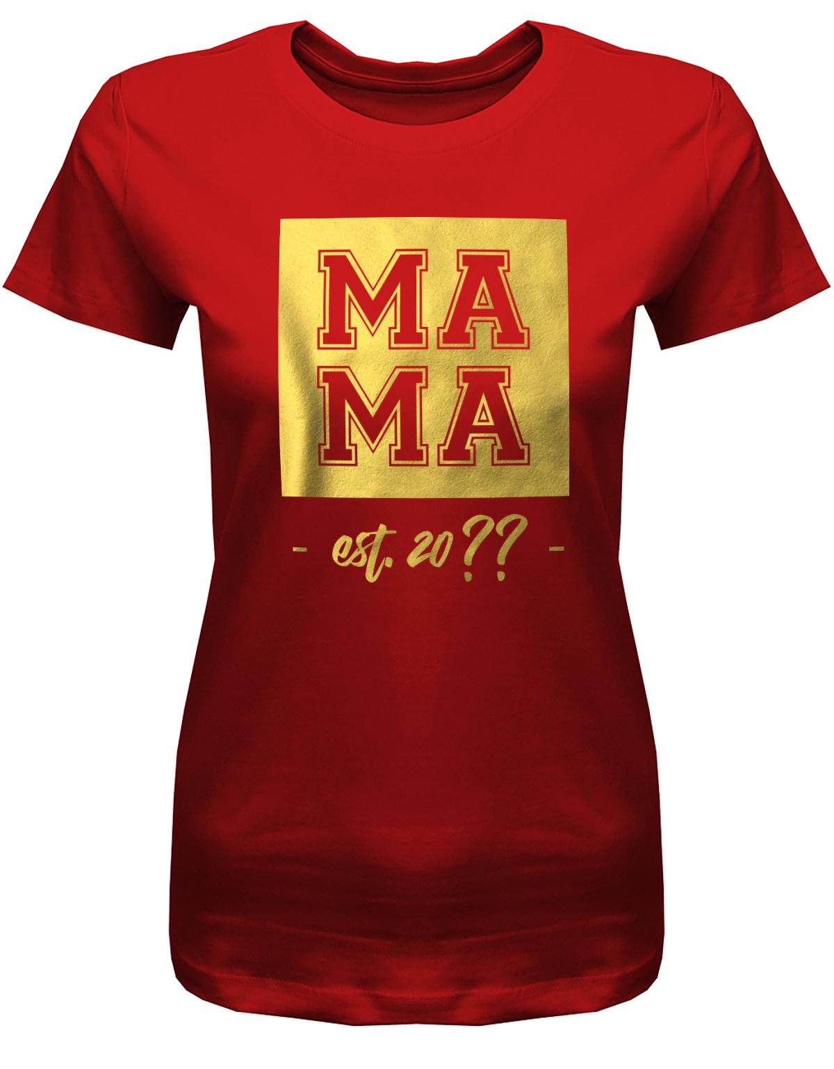 Mama-est-Wunschjahr-Gold-Damen-Shirt-Rot