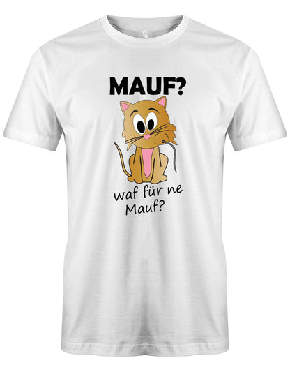 Mauf-waf-f-r-ne-Mauf-Herren-Shirt-Weiss