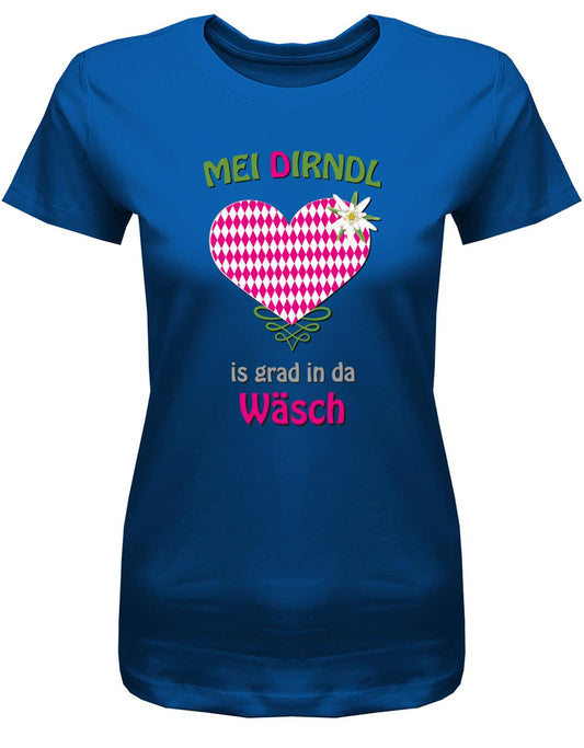 Mei-Dirndl-is-grad-in-da-w-sch-damen-shirt-royalblau