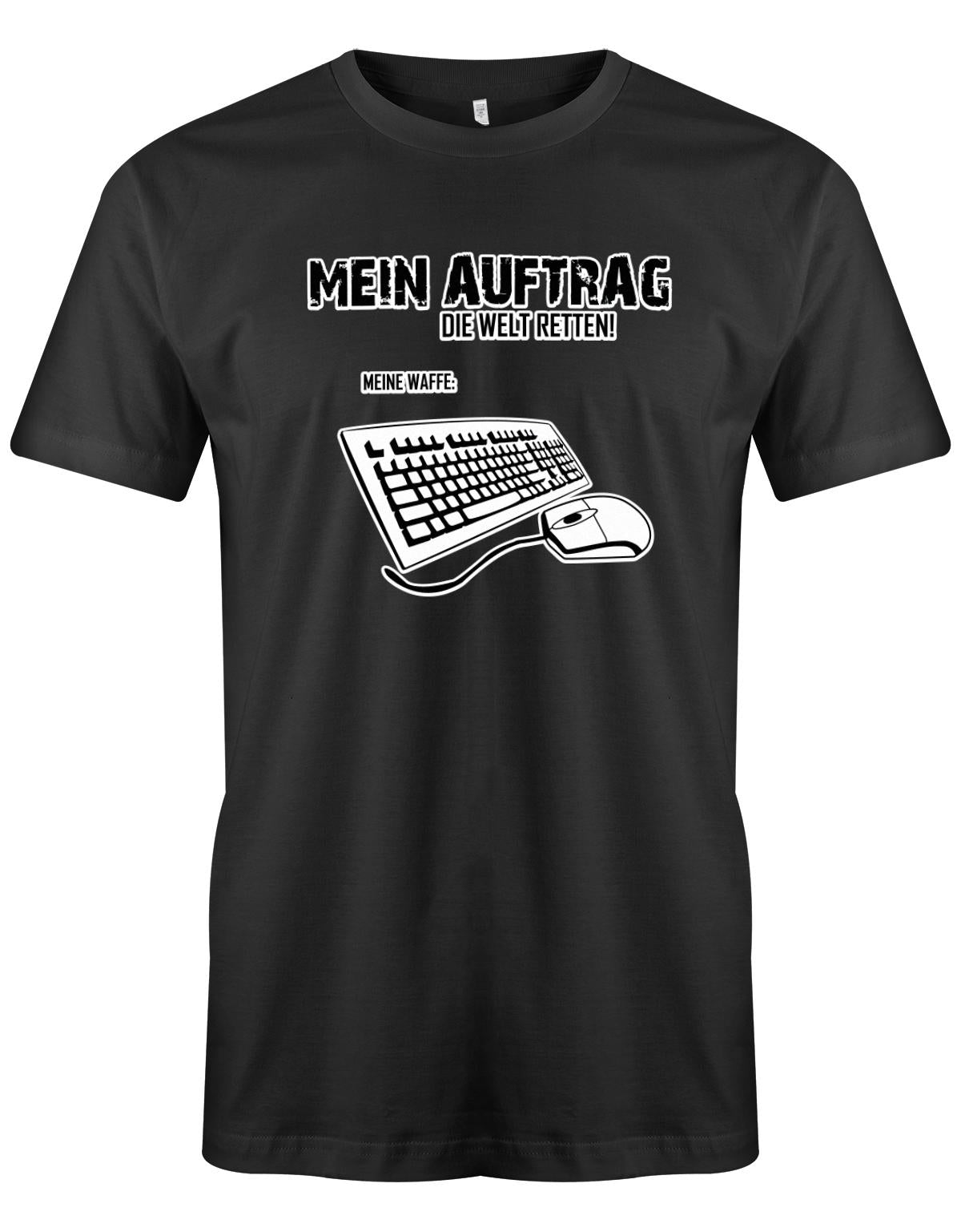 Mein-Auftrag-die-Welt-retten-meine-Waffe-PC-Herren-Shirt-Schwarz