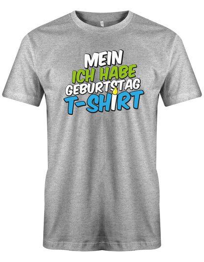 Mein-ich-habe-Geburtstag-t-Shirt-Herren-Grau