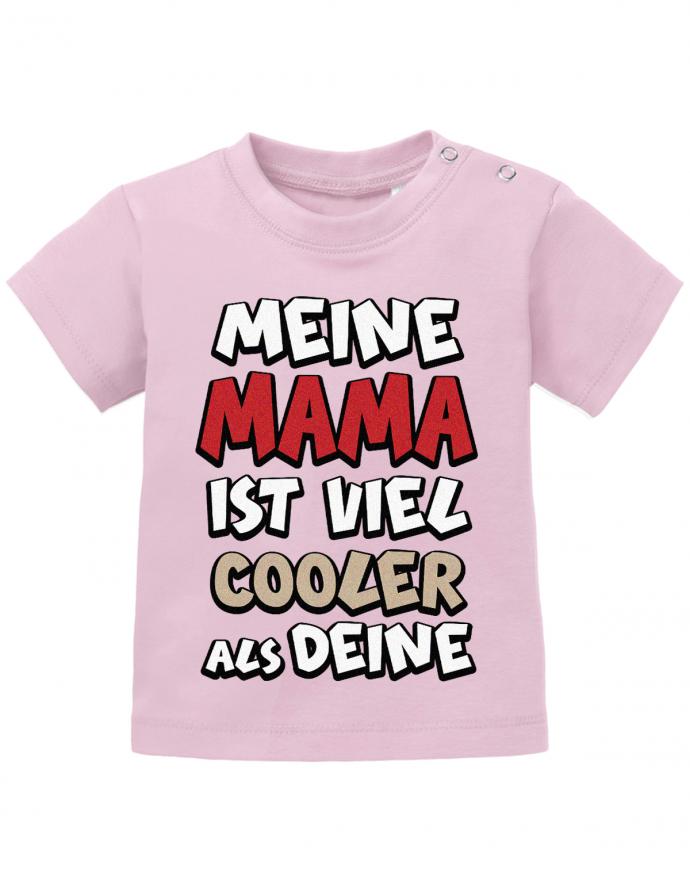 Meine-Mama-ist-viel-cooler-als-deine-Baby-Spr-che-Mama-Shirt-rosa