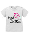 Lustiges Sprüche Baby Shirt Mini Zicke mit Schnuller  Weiss