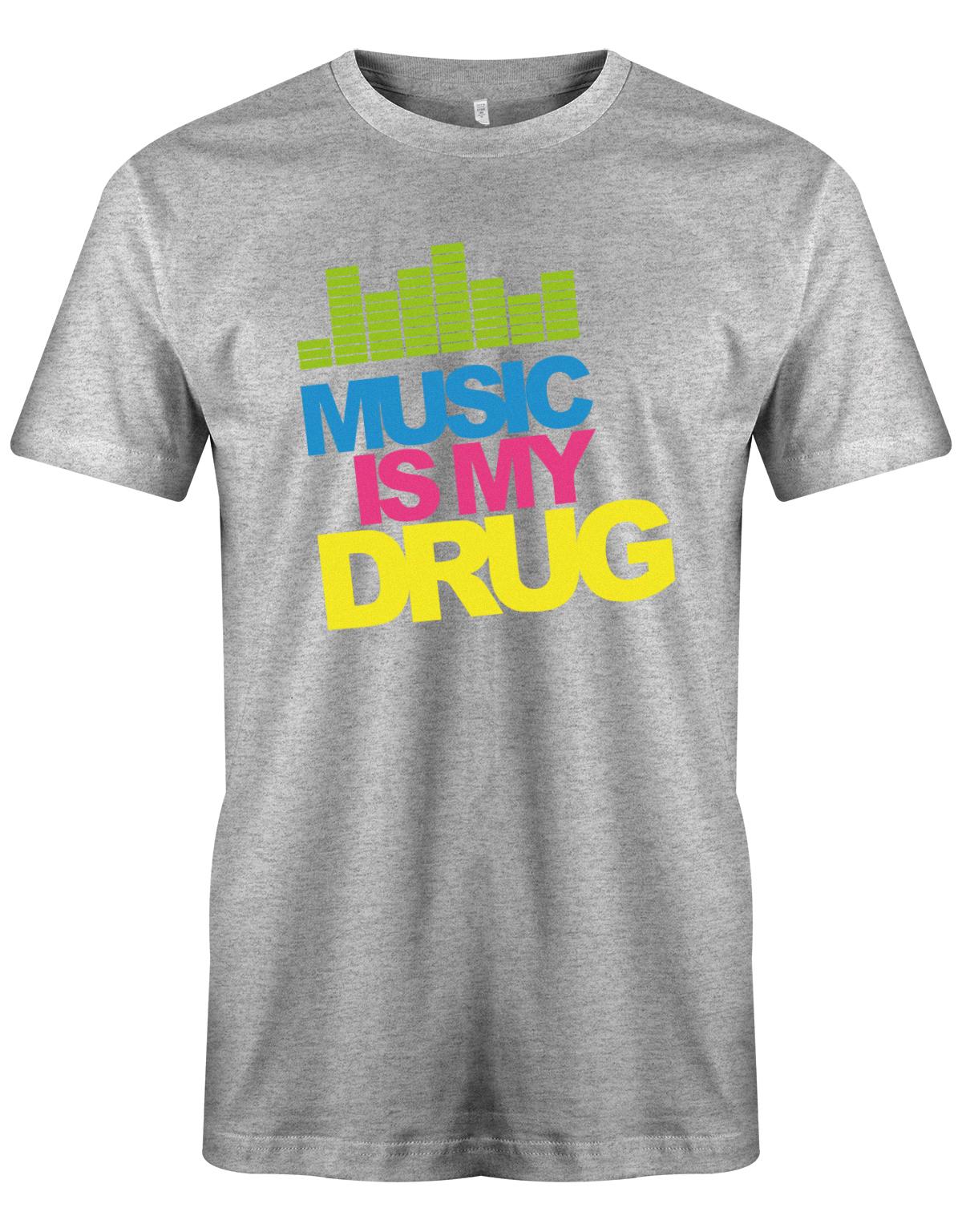 Music-is-my-Drug-Herren-Dj-Shirt-GRau