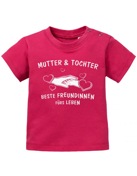 Mama Tochter Spruch Baby Shirt. Muter & Tochter, beste Freundinnen fürs Leben.