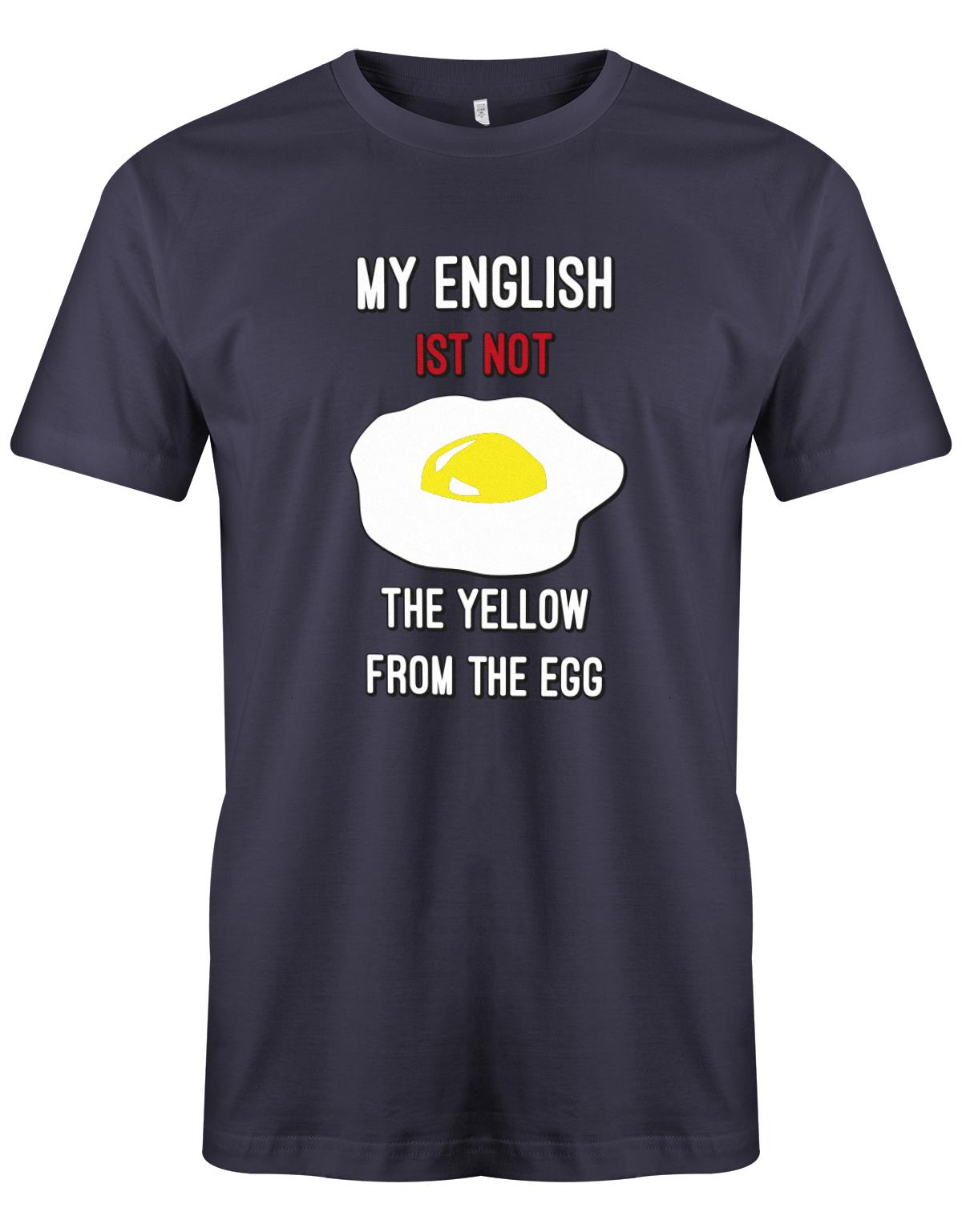 My-English-is-not-the-yellow-from-the-egg-Herren-Shirt-Navy