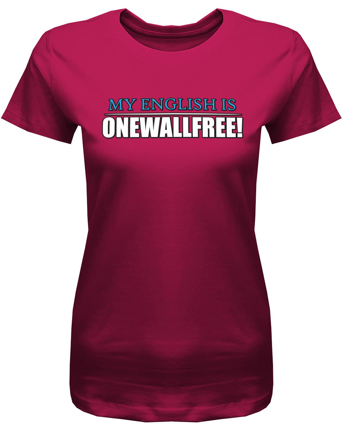 My-English-is-onewallfree-Damen-Shirt-Sorbet