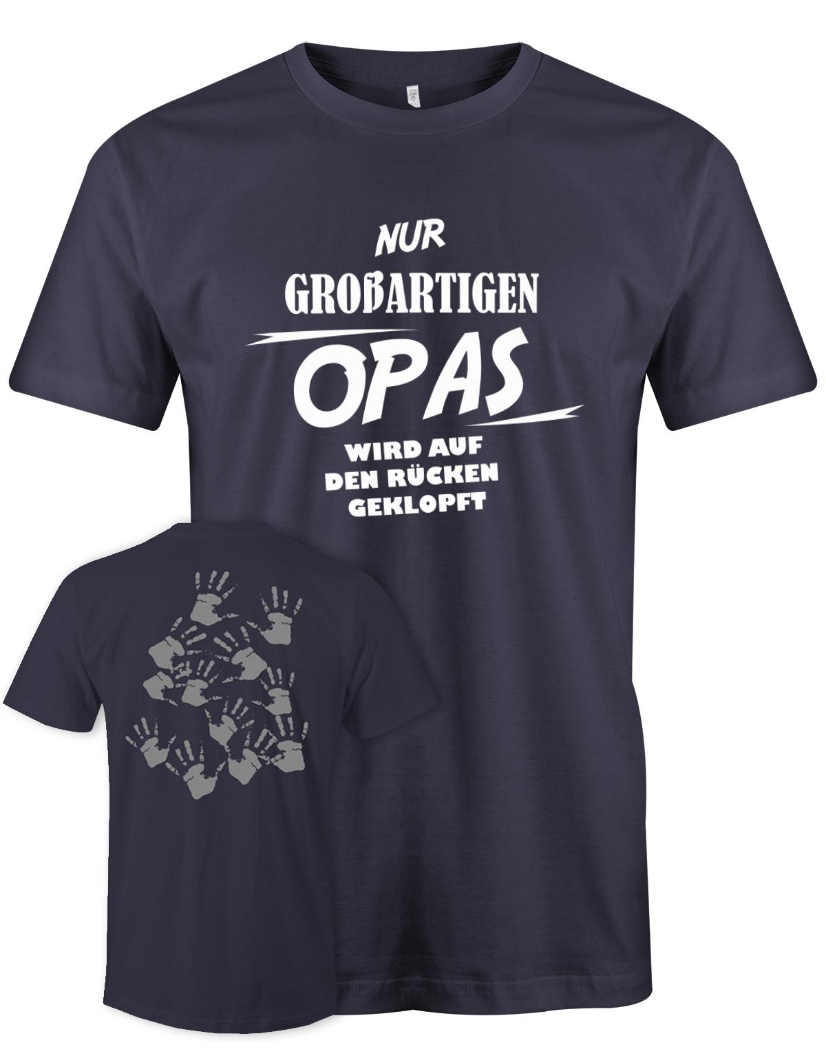 Opa T-Shirt – Nur großartigen Opas wird auf den Rücken geklopft – auf dem Rücken viele kleine Handabdrücke Navy