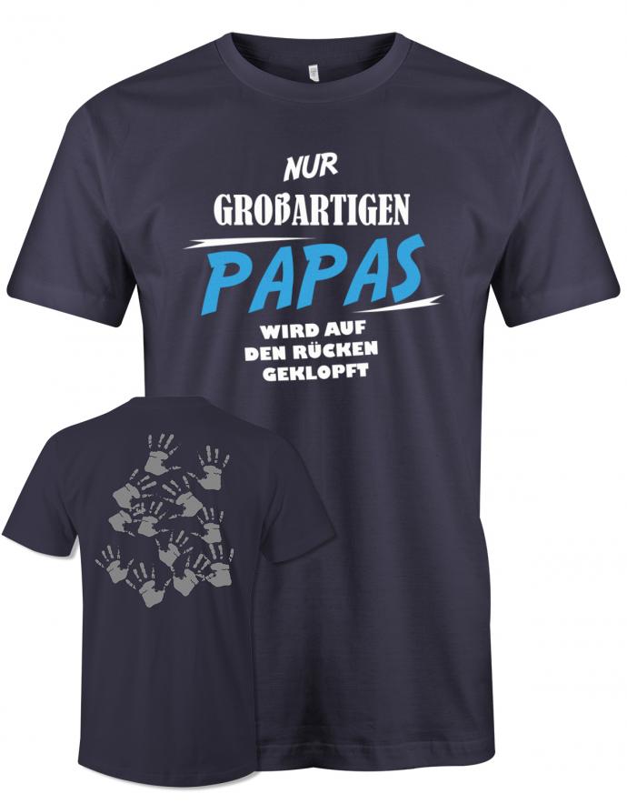 Papa T-Shirt - Nur großartigen Papas wird auf den Rücken geklopft Auf dem Rücken viele Kinder Handabdrücke Navy