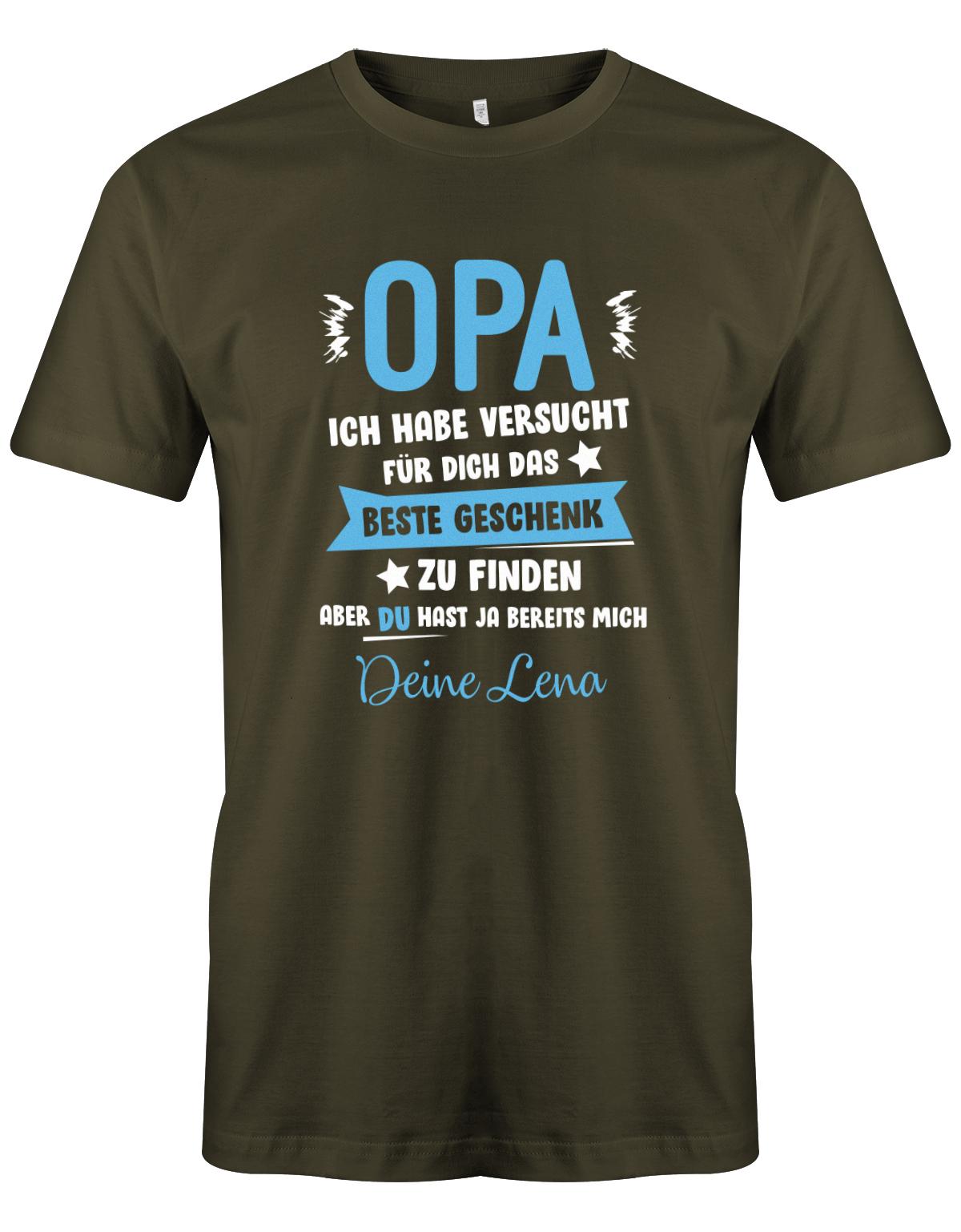 Opa Shirt personalisiert - Opa ich habe versucht, das beste Geschenk für dich zu finden, aber du hast ja bereits mich. Name vom Enkel.  Army