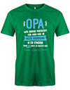 T-Shirt Opa - Opa wir haben versucht, für dich das beste Geschenk zu finden, aber du hast ja uns mit Wunschname personalisiert Grün