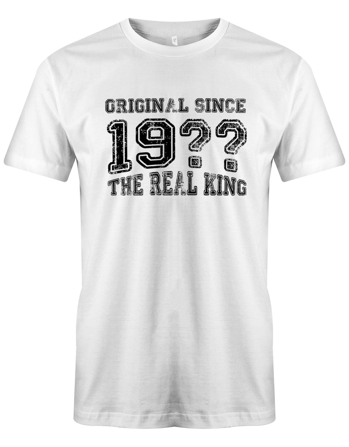 Original-Since-The-Real-King-Herren-Shirt-Weiss