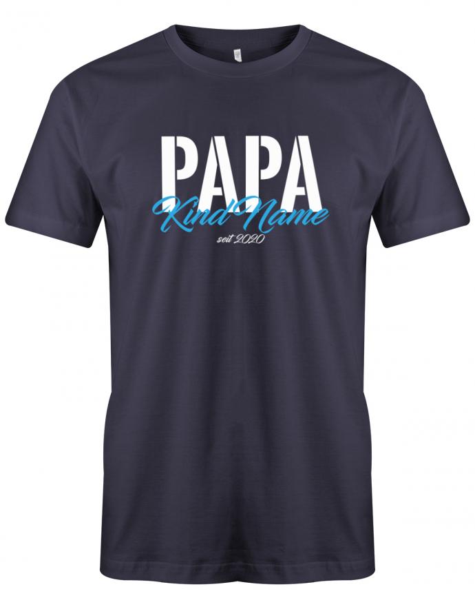 Papa Shirt personalisiert - Papa in Block und der Name vom Kind mit dem Geburtsjahr. Pape seit 20?? Navy