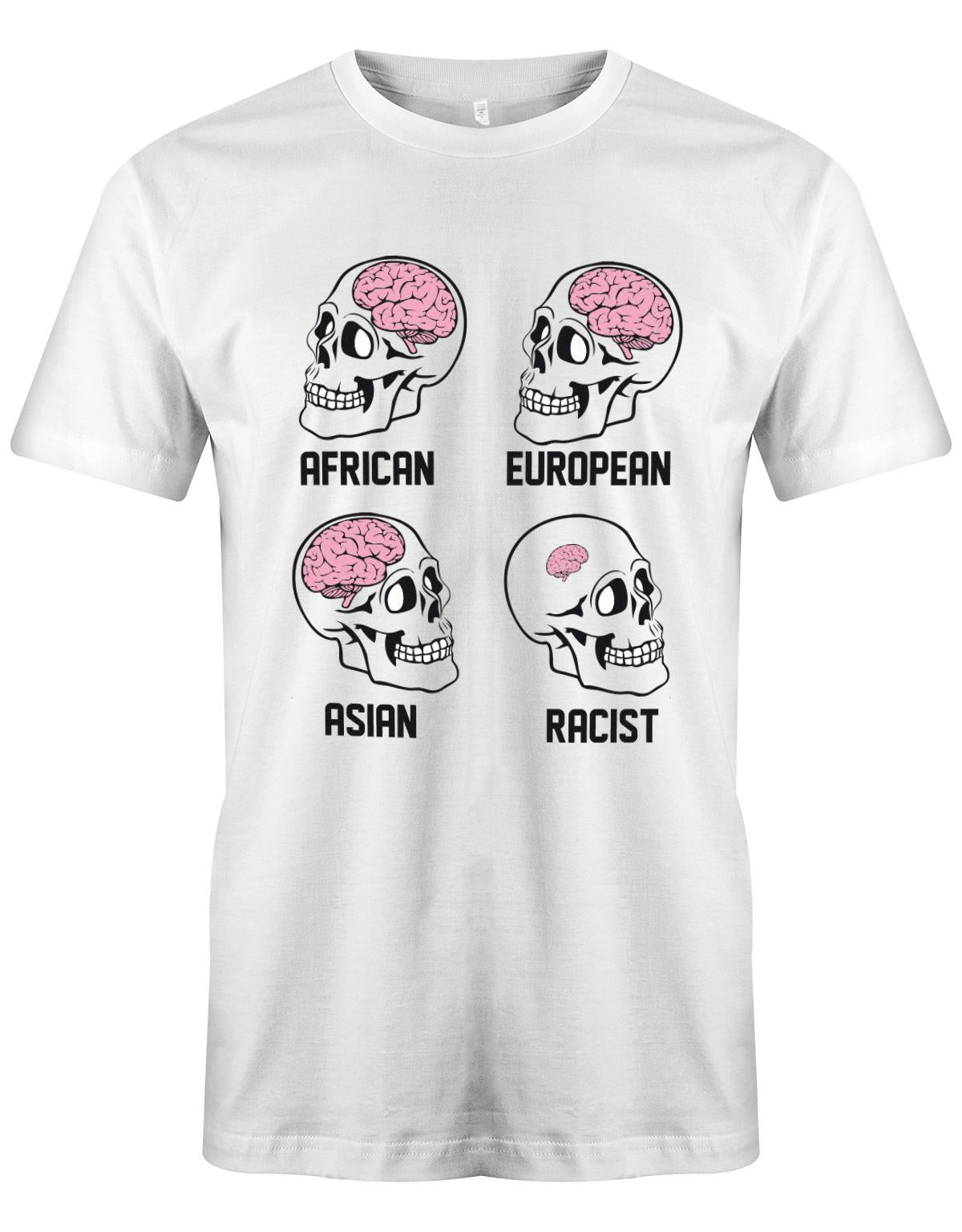 Racist-Brain-herren-Shirt-Weiss