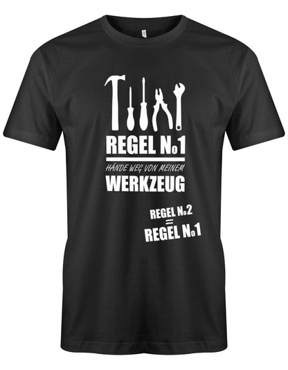 Regel-nummer-1-H-nde-weg-von-meinem-Werkzeug-Herren-Shirt-SChwarz