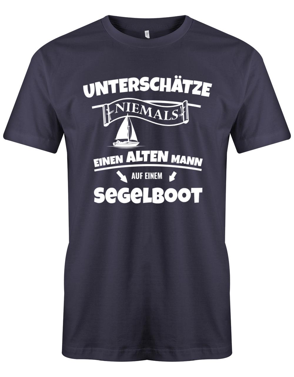 Segler Shirt Herren - Unterschätze niemals einen alten Mann auf einem Segelboot