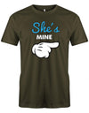 She-s-mine-He-s-mine-couple-Shirt-Herren-Army
