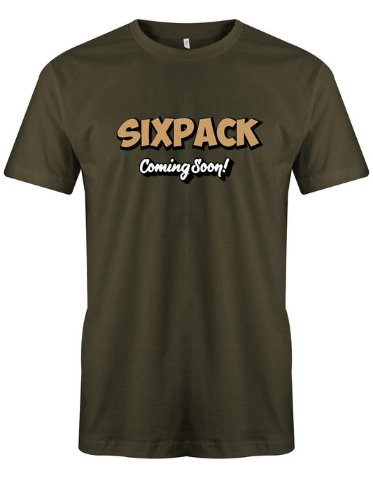 Sixpack-coming-soon-Herren-Shirt-Army