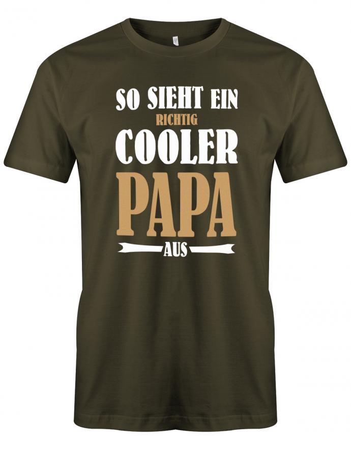 Papa T-Shirt - So sieht ein richtig cooler Papa aus Army