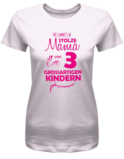 Stolze-Mama-von-3-grossartigen-Kindern-Damen-Shirt-Rosa