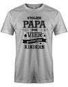 Stolzer-Papa-von-4-grossartigen-Kindern-Herren-Papa-Shirt-Grau
