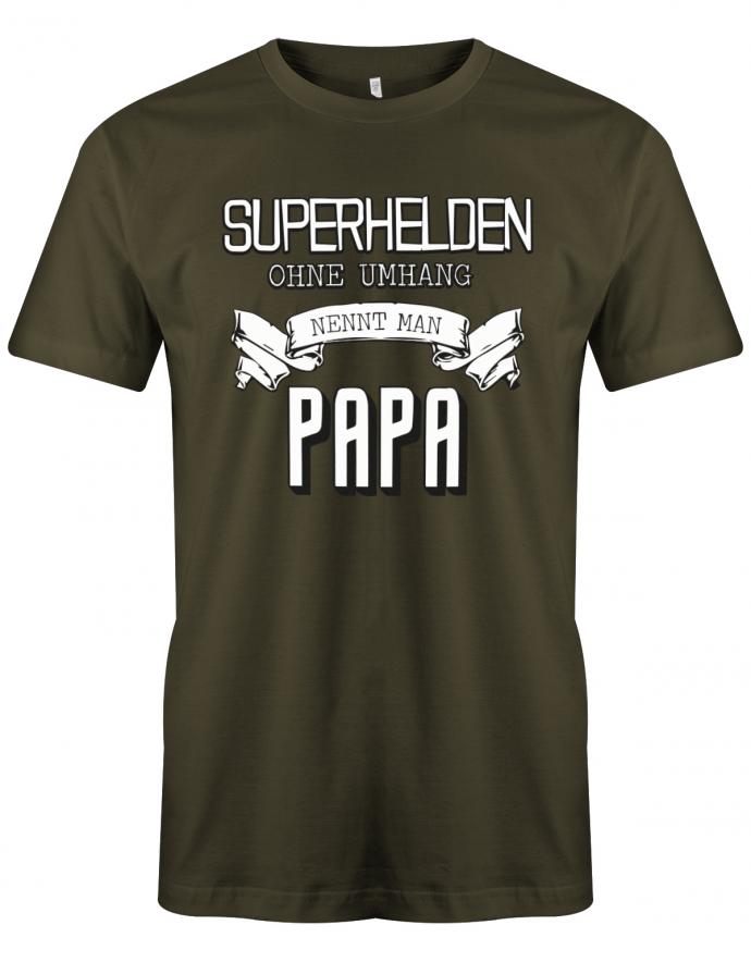 Papa T-Shirt - Superhelden ohne Umhang nennt man Papa Army