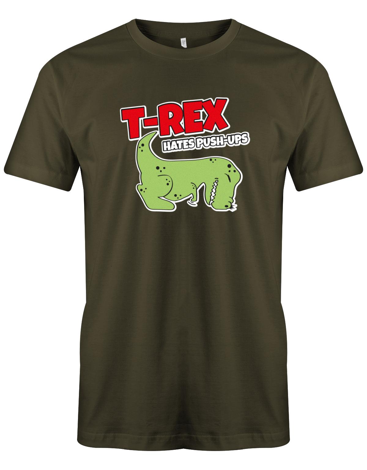 T-Rex-hates-push-ups-herren-SHirt-Army
