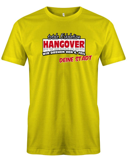 Totale-Eskalation-Hangover-4-wir-drehen-den-4-Teil-Wunschort-Herren-Shirt-Gelb