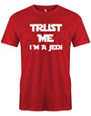 Trust-me-i-m-a-jedi-Herren-Shirt-Rot