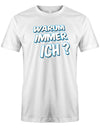 Warum-immer-ich-herren-Shirt-Weiss