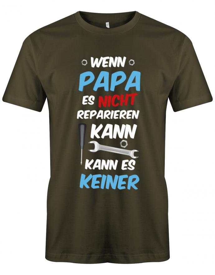 Papa T-Shirt - Wenn Papa es nicht reparieren kann kann es keiner Army